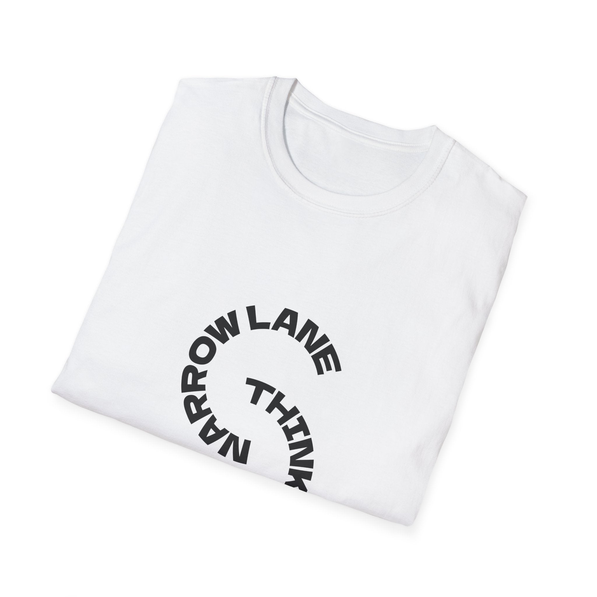 Narrow Lane, Think Skinny - T-shirt