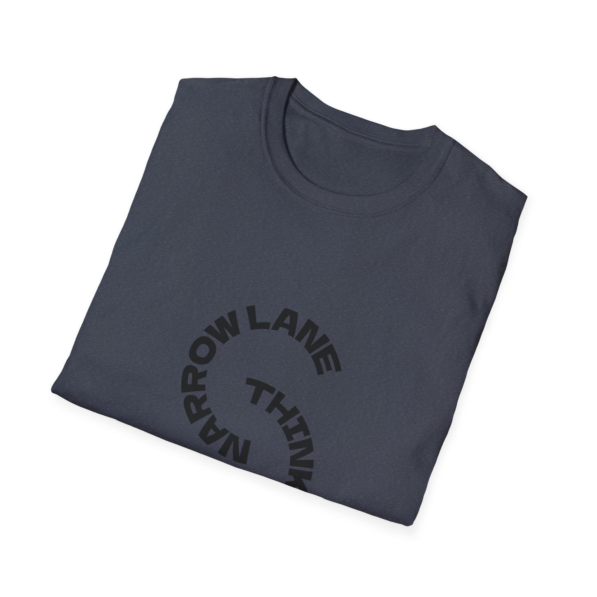 Narrow Lane, Think Skinny - T-shirt