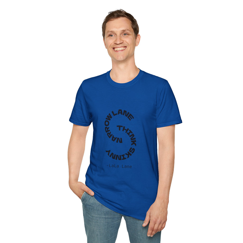 Narrow Lane, Think Skinny - T-shirt
