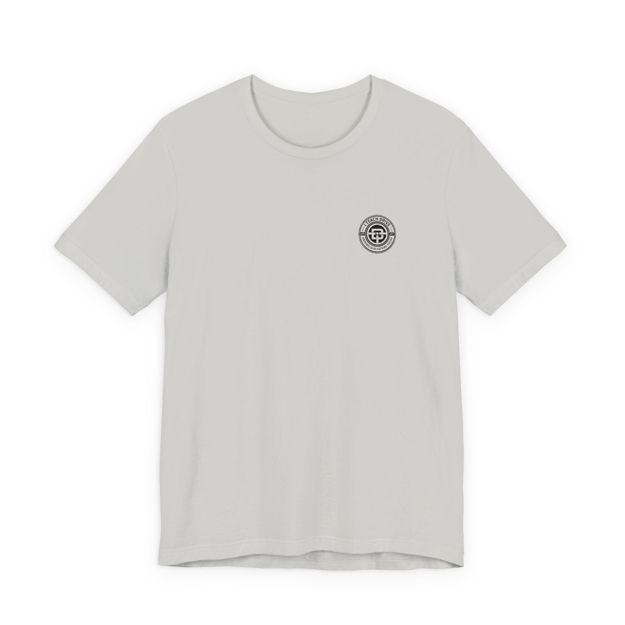 I Teach Drive, logo Unisex Jersey Short Sleeve Tee