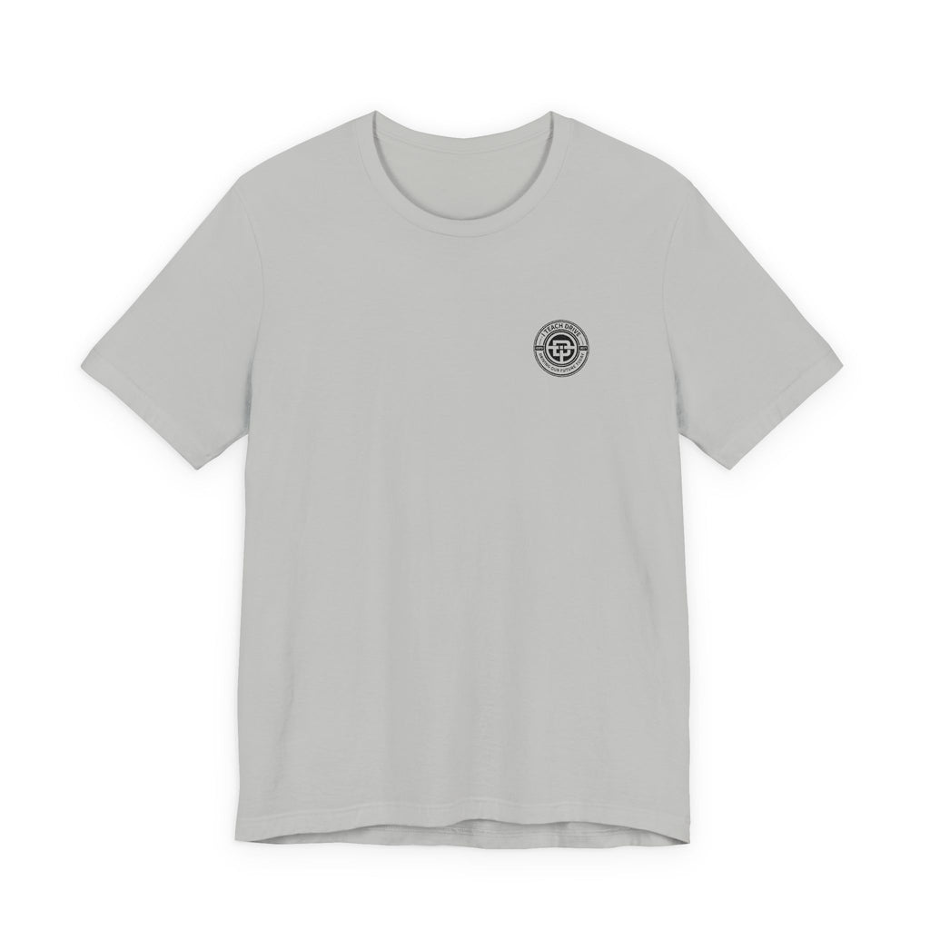 I Teach Drive, logo Unisex Jersey Short Sleeve Tee