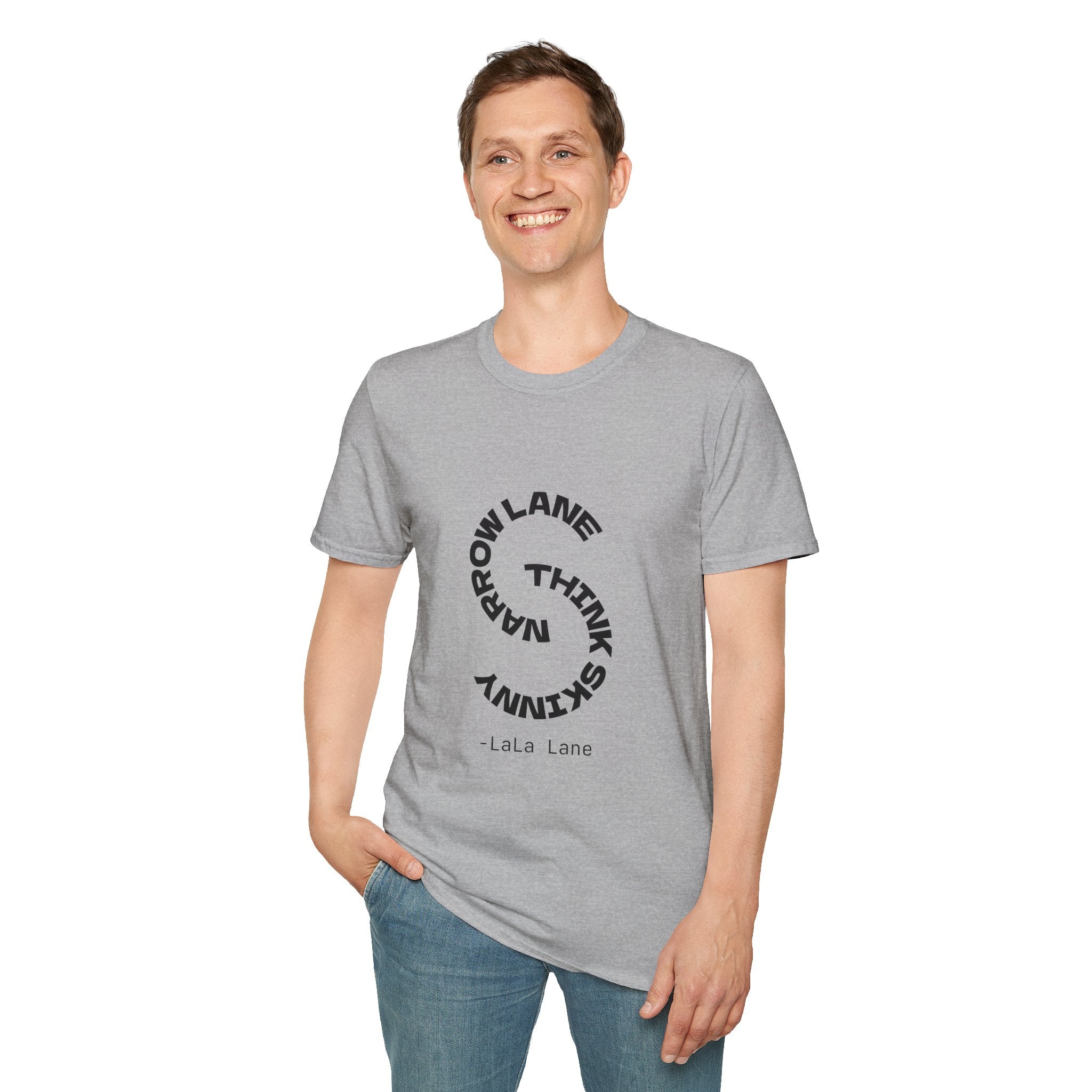 Narrow Lane, Think Skinny - T-shirt